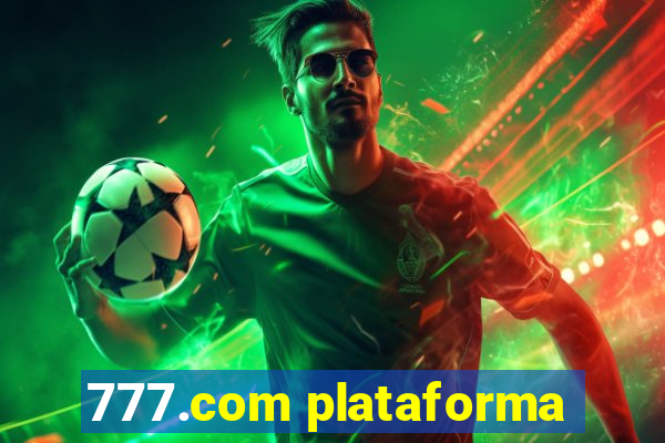 777.com plataforma